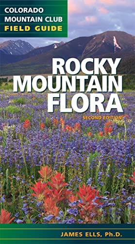 Rocky Mountain Flora: 2nd Edition