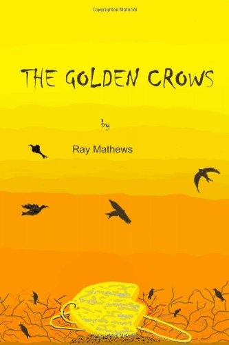 The Golden Crows
