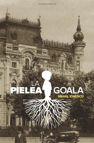 La pielea goala (Romanian Edition)