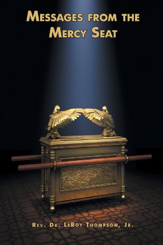 Messages From The Mercy Seat