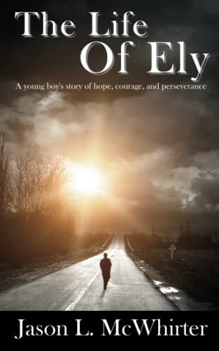 The Life of Ely