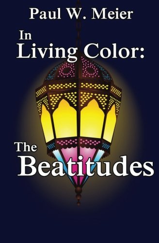 In Living Color: The Beatitudes (Volume 2)