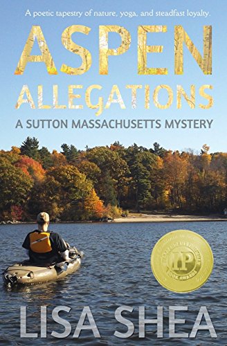 Aspen Allegations - A Sutton Massachusetts Mystery: 1 (A Sutton Mass. Mystery)