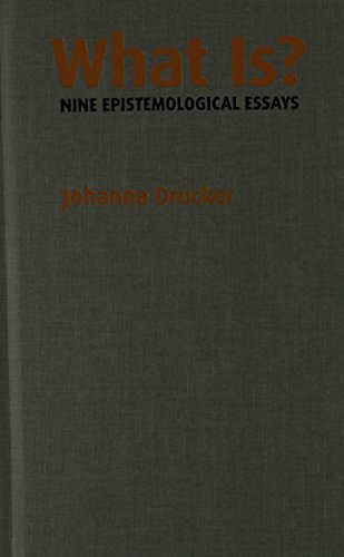 What Is?: Nine Epistemological Essays