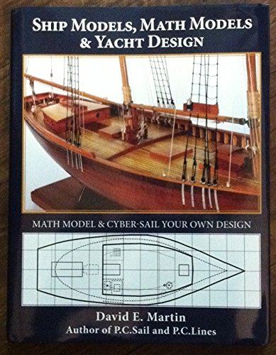 Ship Models, Math Models & Yacht Design.