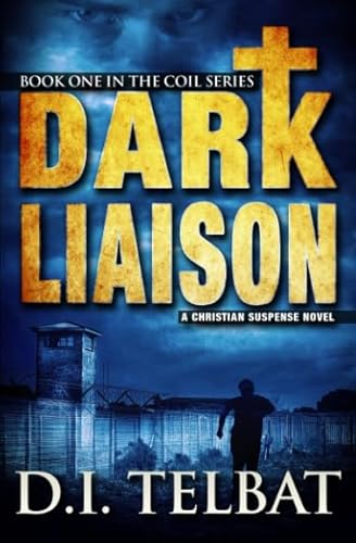 Dark Liaison: A Christian Suspense Novel