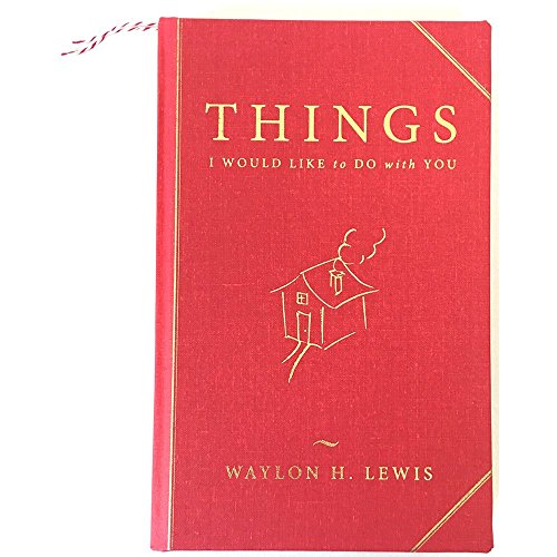 Things I Would Like To Do With You