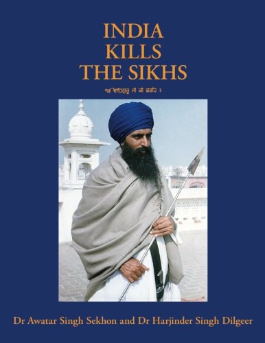 India Kills the Sikhs: 4th edition