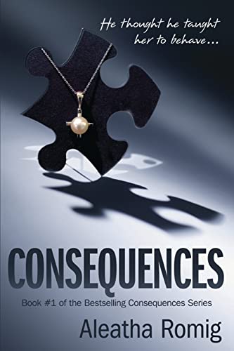 Consequences (Consequences Series)