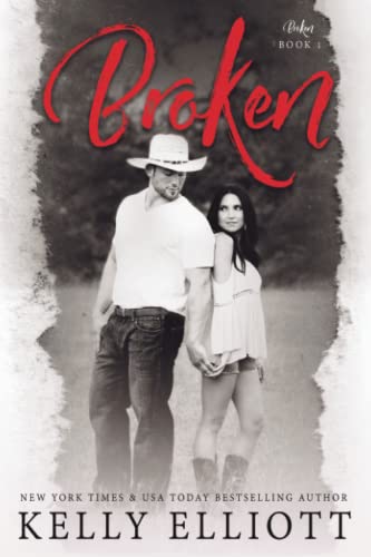 Broken (Book One Broken Series)