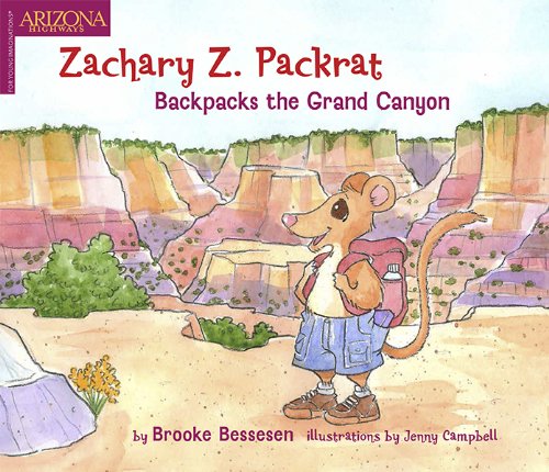 Zachary Z. Packrat Backpacks the Grand Canyon