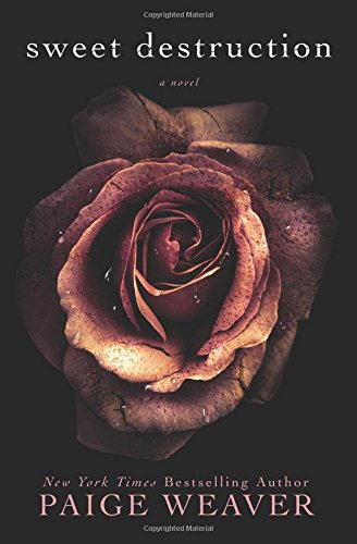Sweet Destruction