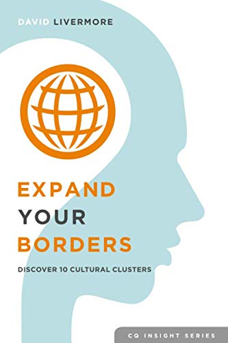 Expand Your Borders: Discover Ten Cultural Clusters (CQ Insight Series)