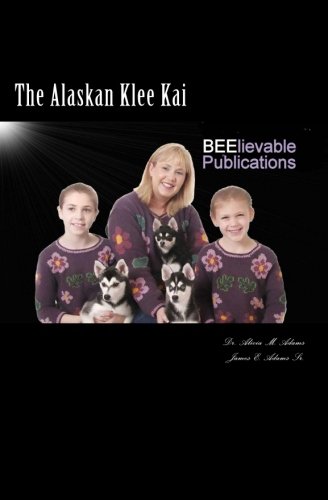 The Alaskan Klee Kai: How to find, raise and enjoy the Alaskan Klee Kai: a compact, miniature version of the Alaskan and Siberian Huskies. Alicia and ... of discovery with this new rare breed of dog!