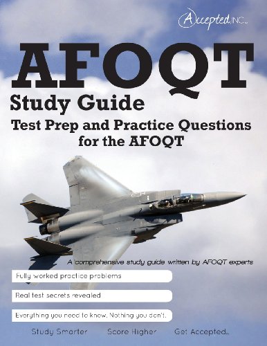 AFOQT Study Guide: Test Prep and Practice Test Questions for the AFOQT