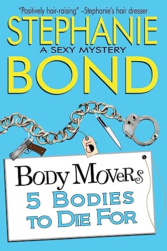5 Bodies to Die For (Body Movers)