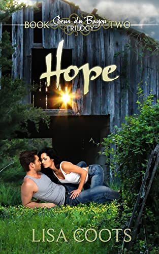 Hope (Coeur du Bayou Trilogy)