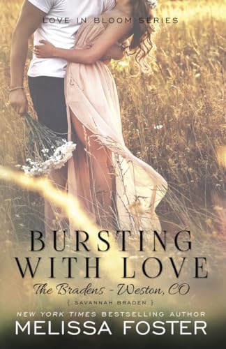 Bursting with Love: Savannah Braden