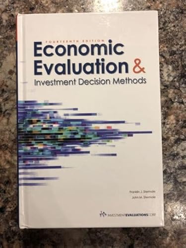 Self Teaching Manual for the textbook Economic Evaluation and Investment Decision Methods
