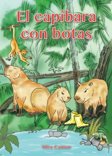 El capibara con botas