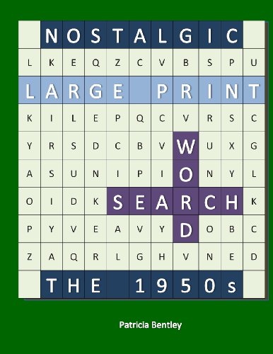 Nostalgic Large Print Word Search: The 1950s
