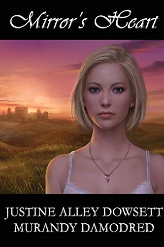 Mirror's Heart (Mirror Worlds, Band 2)