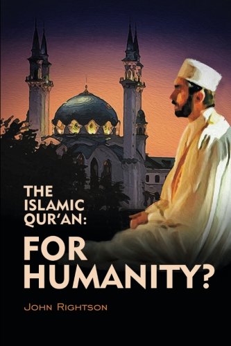 The Islamic Qur'an: for Humanity?