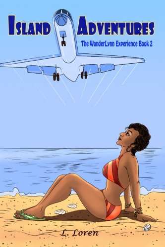 Island Adventures (The WanderLynn Experience)
