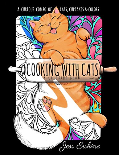 Cooking With Cats: Coloring Book