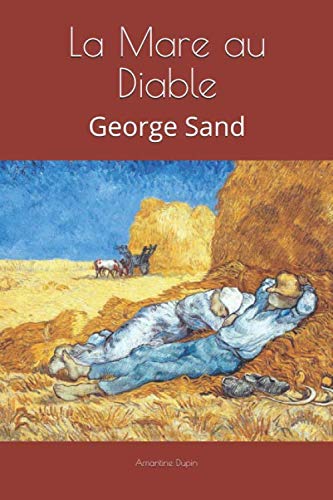 La Mare au Diable: George Sand (French Edition)
