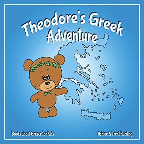 Books about Greece for Kids: Theodore's Greek Adventure (Theodore's Adventures)