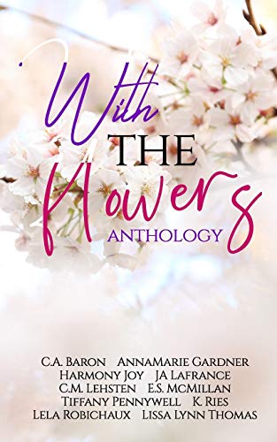 With the Flowers Anthology