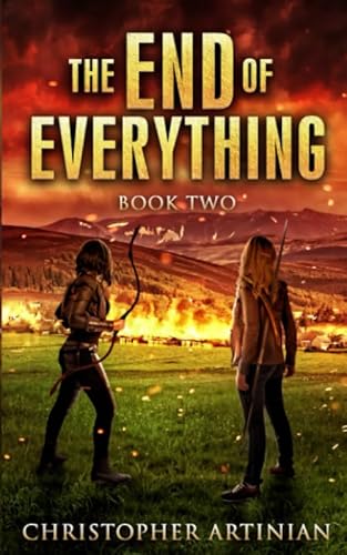 The End of Everything: Book 2