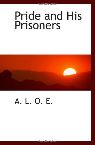 Pride and His Prisoners