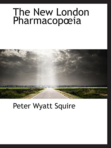 The New London Pharmacopia