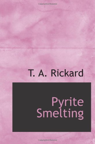 Pyrite Smelting