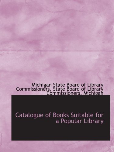 Catalogue of Books Suitable for a Popular Library
