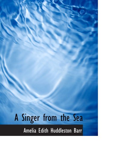 A Singer from the Sea
