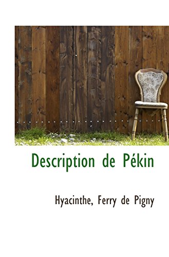 Description de Pékin