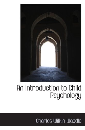 An Introduction to Child Psychology