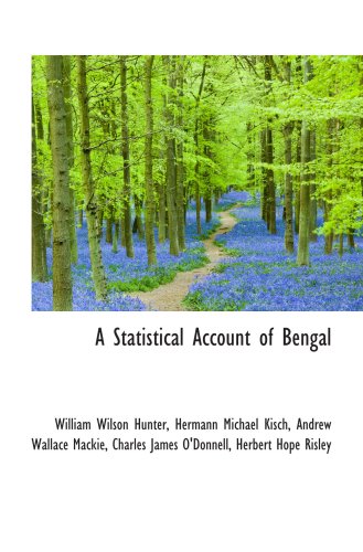A Statistical Account of Bengal