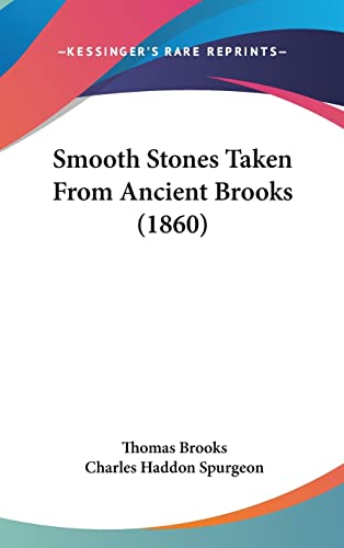 Smooth Stones Taken From Ancient Brooks (1860)
