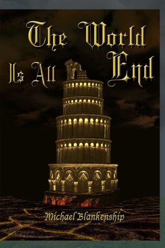 The World Is All End