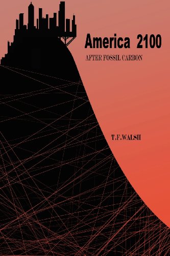 America 2100: After Fossil Carbon
