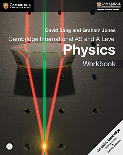 Cambridge International AS and A Level Physics Workbook with CD-ROM (Cambridge International Examinations)