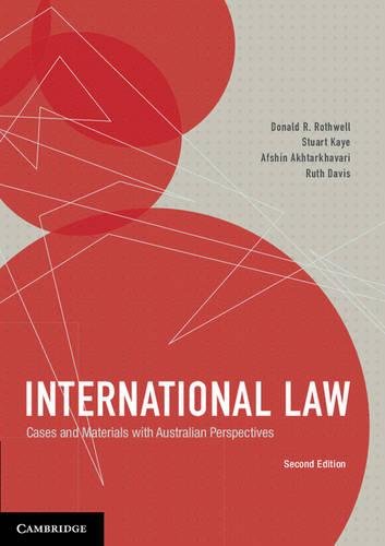 International Law: Cases and Materials with Australian Perspectives