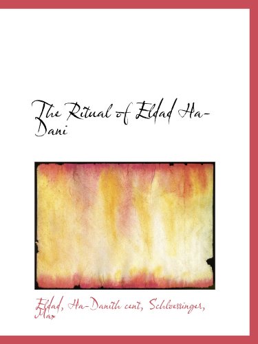 The Ritual of Eldad Ha-Dani