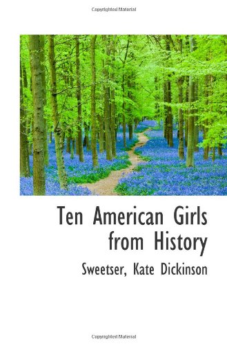 Ten American Girls from History