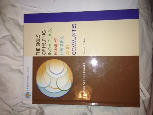 Brooks/Cole Empowerment Series: The Skills of Helping Individuals, Families, Groups, and Communities