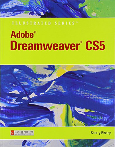 Adobe Dreamweaver CS5 Illustrated (Book Only) (Illustrated Series)